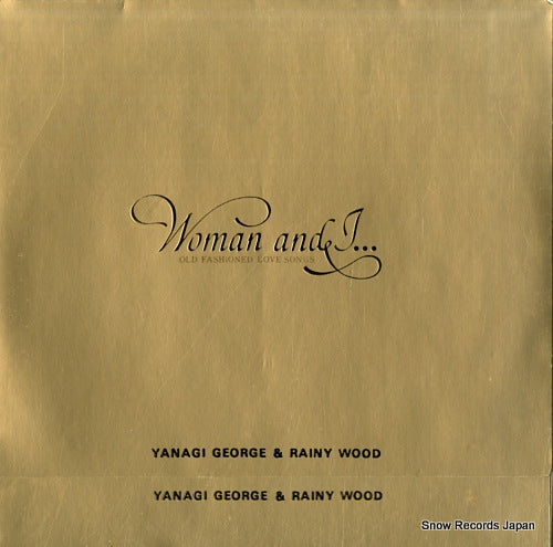 Vintage Record YANAGI, GEORGE, AND RAINY WOOD - woman and i - L-6305A